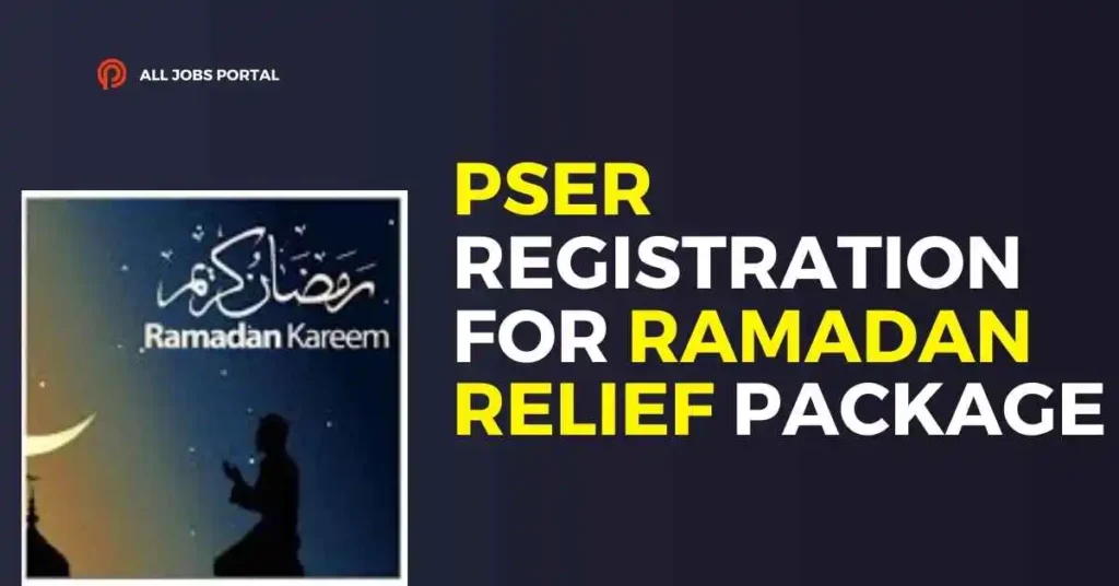 PSER Registration for Ramadan Relief Package